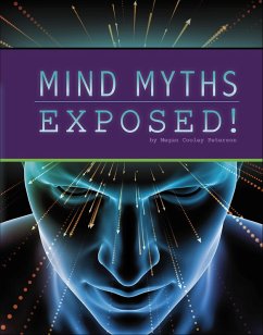 Mind Myths Exposed! (eBook, ePUB) - Peterson, Megan Cooley
