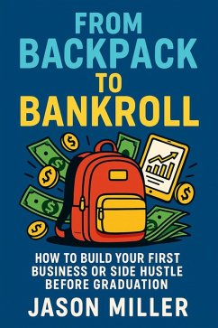 Cover From Backpack to Bankroll (eBook, ePUB)
