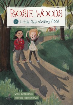 Rosie Woods in Little Red Writing Hood (eBook, ePUB) - Myers, Maya