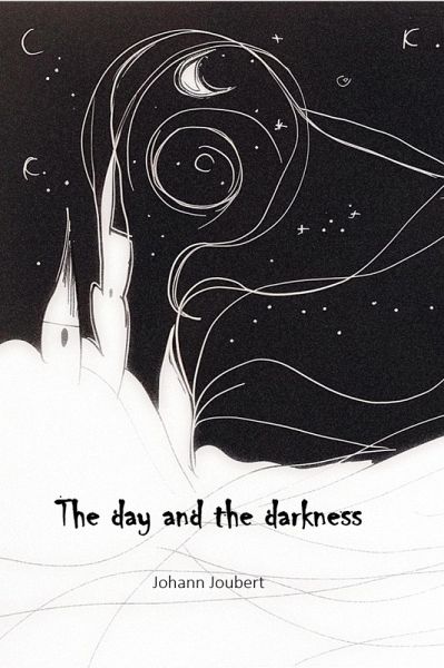 The day and the darkness (eBook, ePUB) The day and the darkness (eBook, ePUB)
