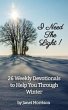 I Need The Light! 26 Weekly Devotionals... - Bild 1