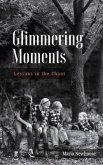 Glimmering Moments (eBook, ePUB)