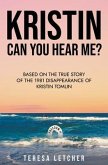 KRISTIN Can You Hear Me? (eBook, ePUB)
