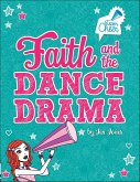 Faith and the Dance Drama (eBook, ePUB) Faith and the Dance Drama (eBook, ePUB)
