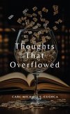 Thoughts That Overflowed (eBook, ePUB) Thoughts That Overflowed (eBook, ePUB)