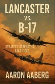 Lancaster vs. B-17 (eBook, ePUB)