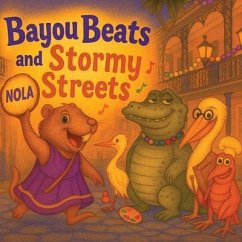 Cover Bayou Beats and Stormy Streets (eBook, ePUB)