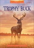 Trophy Buck (eBook, ePUB)