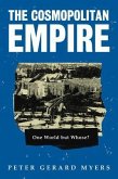 The Cosmopolitan Empire (eBook, ePUB) The Cosmopolitan Empire (eBook, ePUB)
