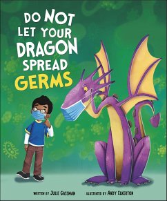 Cover Do Not Let Your Dragon Spread Germs (eBook, ePUB)