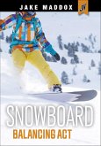 Snowboard Balancing Act (eBook, ePUB)