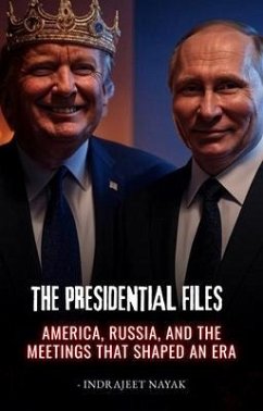 Cover The Presidential Files (eBook, ePUB)