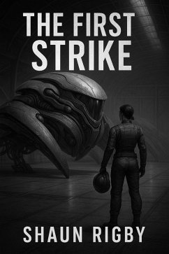 Cover The First Strike (The Origin Series, #0) (eBook, ePUB)