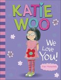 Katie Woo, We Love You! (eBook, ePUB) Katie Woo, We Love You! (eBook, ePUB)