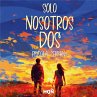 Solo nosotros dos (MP3-Download) - Bild 1