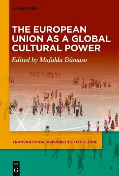 Cover The European Union as a Global Cultural Power (eBook, PDF)
