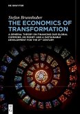 The Economics of Transformation (eBook, PDF) The Economics of Transformation (eBook, PDF)
