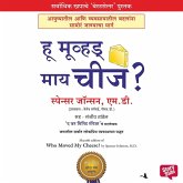 Who Moved My Cheese (MP3-Download) Who Moved My Cheese (MP3-Download)