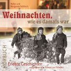 Weihnachten wie es damals war (MP3-Download)