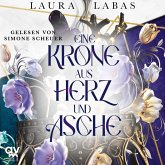 Eine Krone aus Herz und Asche (MP3-Download) Eine Krone aus Herz und Asche (MP3-Download)
