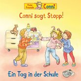 82: Conni sagt Stopp/Ein Tag in der Schule
