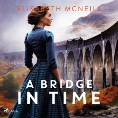 Cover A Bridge in Time: A moving Scottish historical saga (MP3-Download)