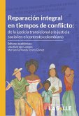 Reparación integral en tiempos de conflicto (eBook, ePUB)