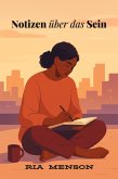 Notizen über das Sein (eBook, ePUB)