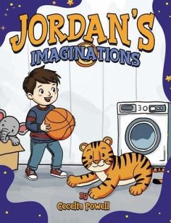Jordan's Imaginations (eBook, ePUB) - Powell, Cecelia