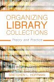 Organizing Library Collections (eBook, PDF)