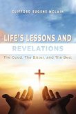 Life's Lessons and Revelations (eBook, ePUB) Life's Lessons and Revelations (eBook, ePUB)