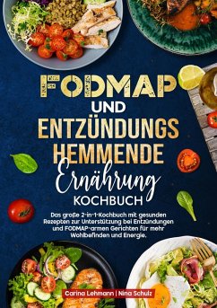 Cover Fodmap und Entzündungshemmende Ernährung Kochbuch (eBook, ePUB)