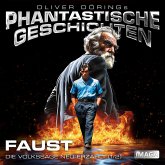 Phantastische Geschichten, Faust 1 (MP3-Download)