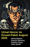 12mal Horror im Grusel-Paket August 2025 (eBook, ePUB)