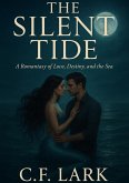 The Silent Tide (eBook, ePUB) The Silent Tide (eBook, ePUB)