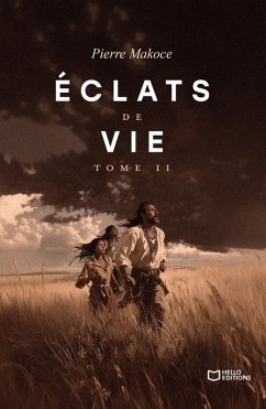 Cover Éclats de vie - Tome II (eBook, ePUB)