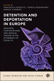 Detention and Deportation in Europe (eBook, ePUB) Detention and Deportation in Europe (eBook, ePUB)