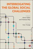 Interrogating the Global Social Challenges (eBook, ePUB) Interrogating the Global Social Challenges (eBook, ePUB)