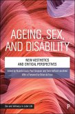 Ageing, Sex, and Disability (eBook, ePUB)