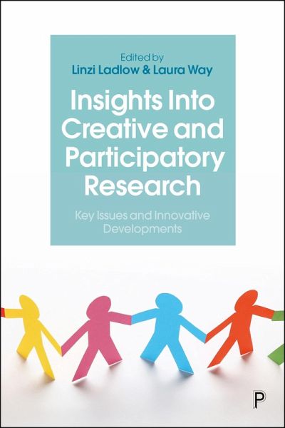 Insights Into Creative and Participatory Research (eBook, ePUB)