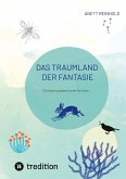 Das Traumland der Fantasie