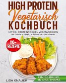 High Protein Vegetarisch Kochbuch High Protein Vegetarisch Kochbuch
