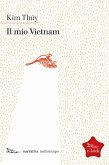 Il mio Vietnam (eBook, ePUB) Il mio Vietnam (eBook, ePUB)