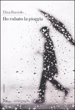 Cover Ho rubato la pioggia (eBook, ePUB)