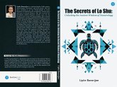 The Secrets of Lo Shu: Unlocking the Ancient Wisdom of Numerology (eBook, ePUB)