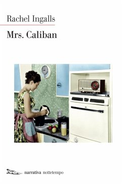 Mrs. Caliban (eBook, ePUB) - Ingalls, Rachel