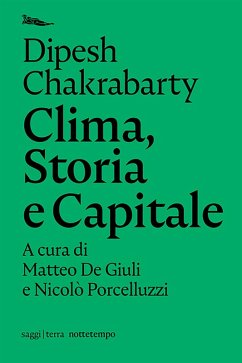 Clima, Storia e Capitale (eBook, ePUB) Cover Clima, Storia e Capitale (eBook, ePUB)