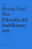 Filosofia del buddhismo zen (eBook, ePUB) Filosofia del buddhismo zen (eBook, ePUB)