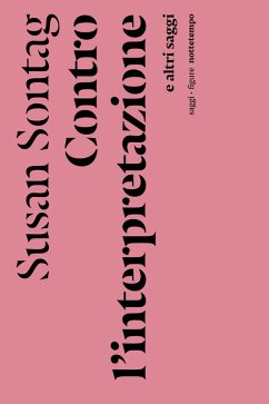 Contro l'interpretazione (eBook, ePUB) Cover Contro l'interpretazione (eBook, ePUB)