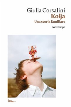 Kolja (eBook, ePUB) - Corsalini, Giulia